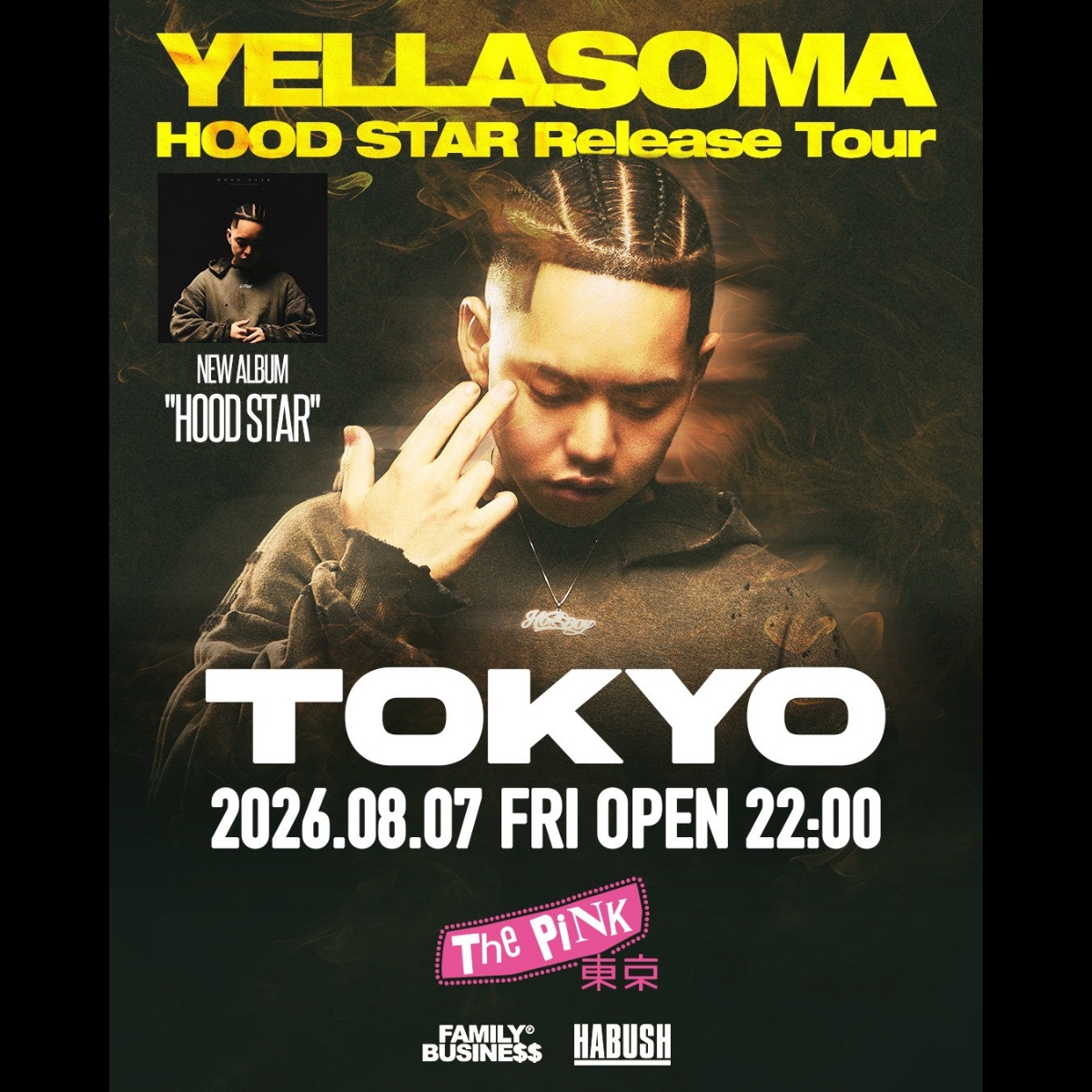 YELLASOMA『HOOD STAR』Release Tour @ THE PINK TOKYO-flyer